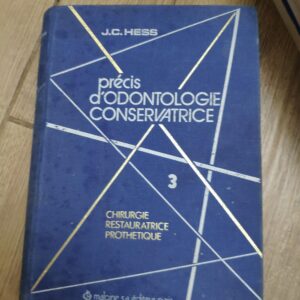 135356466_624f469f404602-61083104IMG_20220407_21.jpg Precis d Odonologie Conservatrice - J C Hess
