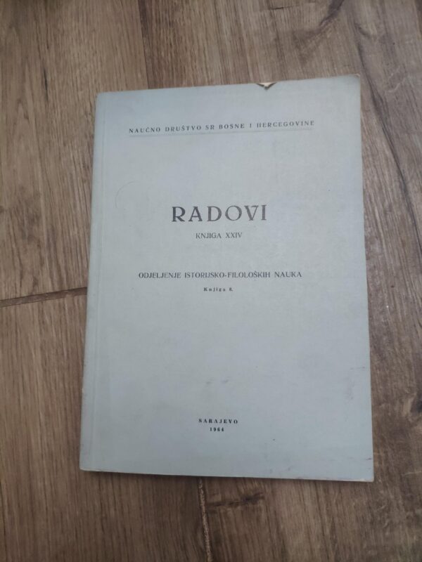 Radovi - odeljenje istorijsko-filoloskih Nauka