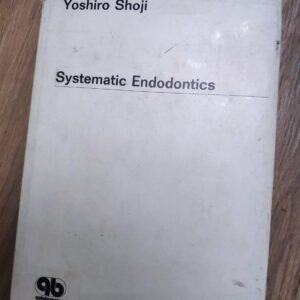 136055064_625f0bfeab5fe3-51047851IMG_20220419_00.jpg Systematic Endodontics - Yoshiro Shoji