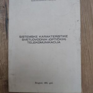 136219640_6262ffee9b5826-66943374IMG_20220422_20.jpg Sistemske Karakteristike Svetlovodnih Optickih Telekomunikac