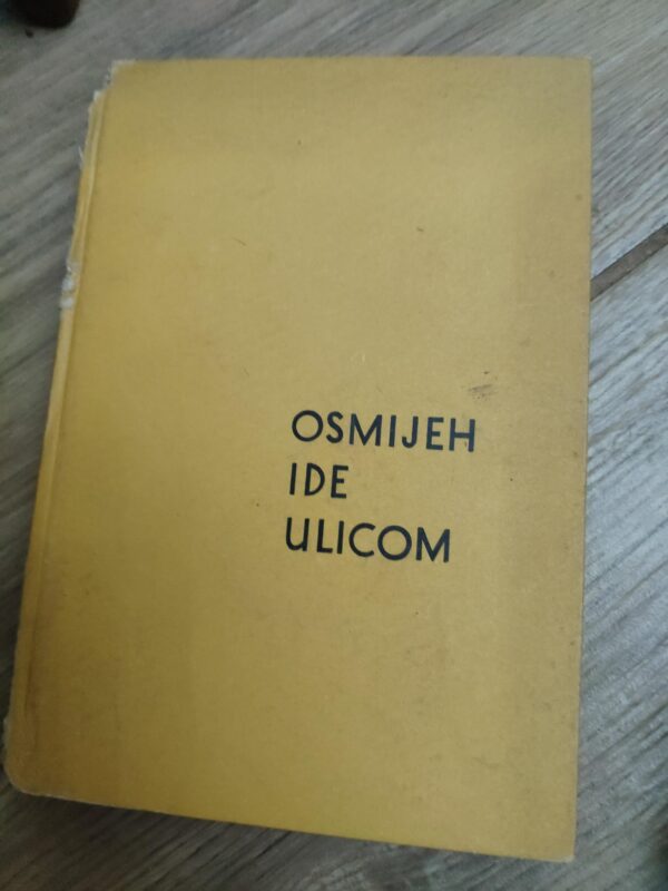 Osmijeh Ide Ulicom - Zlatan Jukic