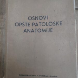 138011281_629a7ef7781be5-81824622IMG_20220603_20.jpg Osnovi opste Patoloske Anatomije