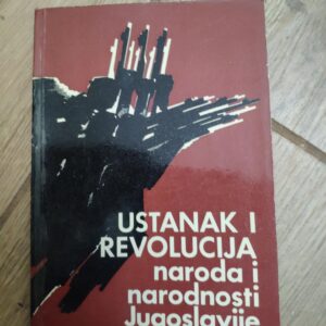 Ustanak i Revolucija naroda i narodnosti Jugoslavije