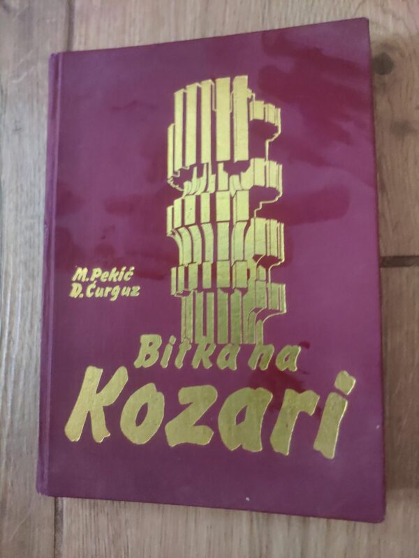 Bitka na Kozari - M Pekic - D Curguz