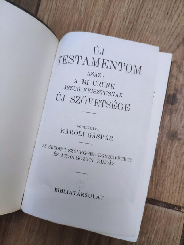 140104000_62ecb956a88f14-71993673IMG_20220803_19.jpg Uj Testamentum uj Szovetsege