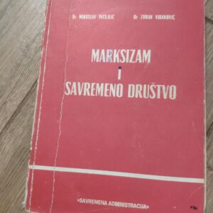 140129317_62ed7da174e0d4-28331193IMG_20220805_17.jpg Marksizam i Savremeno Drustvo