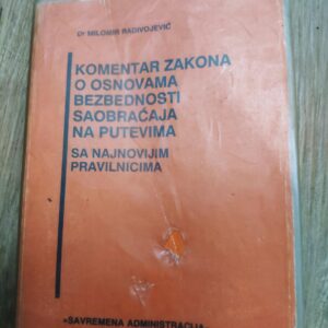 140191880_62f032cf331021-12432487IMG_20220807_22.jpg Komentar zakona o osnovnim bezbednosti saobracaja na putevim