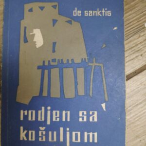 Rodjen sa kosuljom - de sanktis