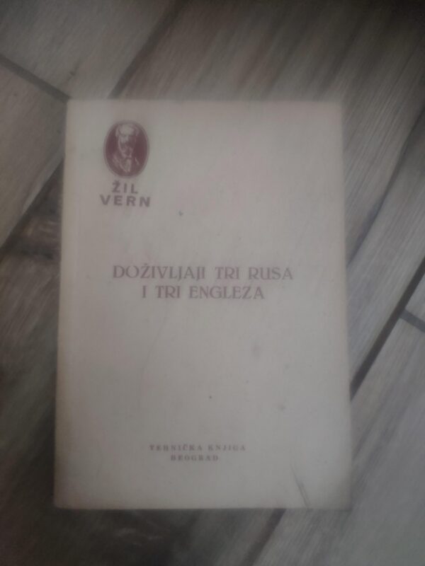 Dozivljaji tri rusa i Tri Engleza - Zil Vern