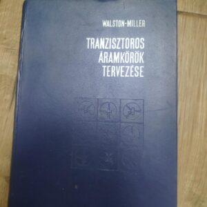 142141166_6337834c713836-08535956IMG_20220930_21.jpg Tranzisztors Aramkorok Tervezese - Walston - Miller