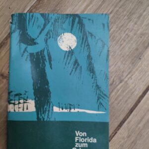 Von Florida zum Orinoco