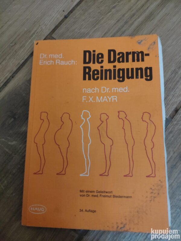 144096054_6376714d920805-44997044IMG_20221117_18.jpg Die Darm Reinigung - Dr med Erich Rauch