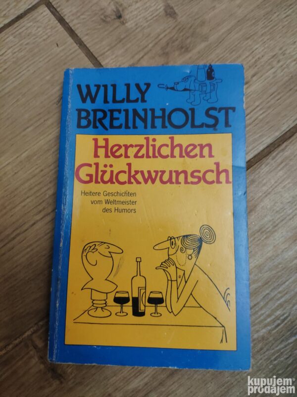 Willy Breinholst - Herzlichen Gluckwunsch