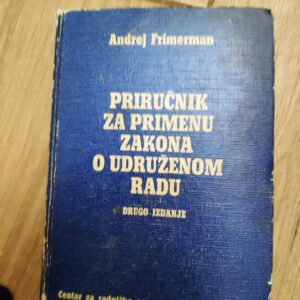 144447208_6380fafee3f215-70292581IMG_20221125_17.jpg prirucnik za primenu zakona o udruzenom radu - Andrej Frimer