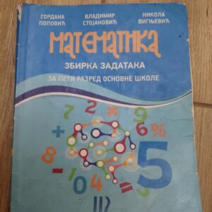 Matematika zbirka zadataka za 5 razred osnovne skole