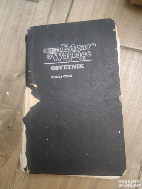 Edgar Wallace - Osvetnik - vidjet cemo