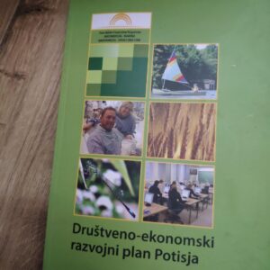 144825105_638ba96ead9639-96552827IMG_20221203_17.jpg Drustveno Ekonomski Razvojni Plan Potisja