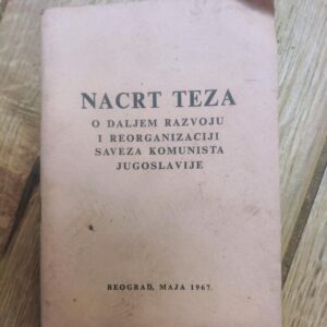 144899142_638d9f32d1f1e3-07107899IMG_20221205_07.jpg Nacrt Teza o daljem razvoju i reorganizaciji SKJ
