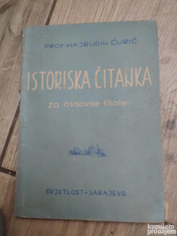 144992941_638fc0627c39b6-95466099IMG_20221206_18.jpg Istorijska Citanka za osnovne skole - hajrudin Curic