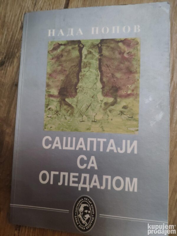 Sasaptaji sa Ogledalom - nada Popov