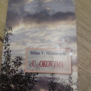 145096247_639283c22d8d93-75680966IMG_20221209_00.jpg U Okovima - Milan V Milutinovic