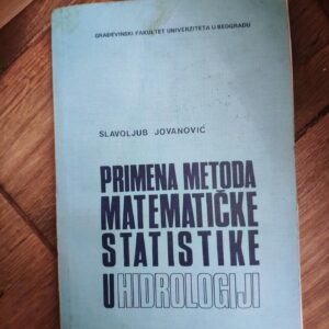 Primena Metoda Matematicke Statistike u Hidrologiji