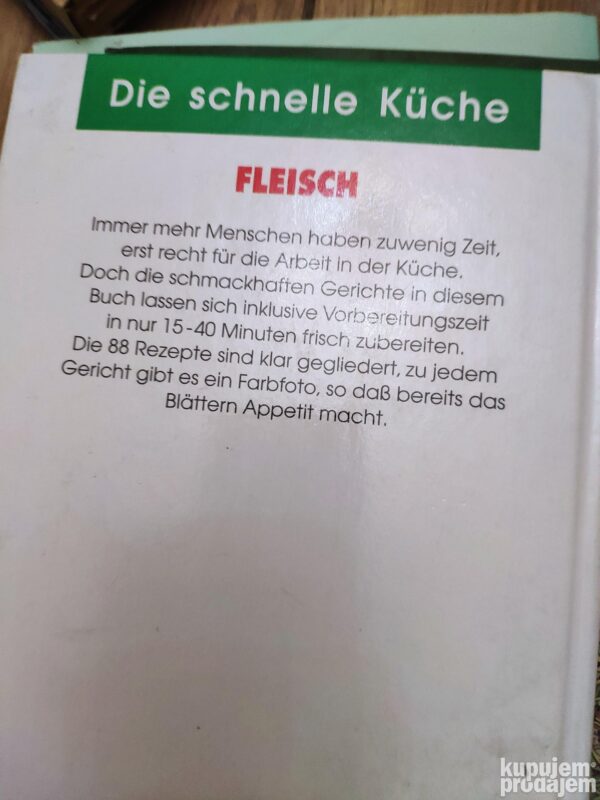Fleisch 88 recepte fur leute mit wenig zeit