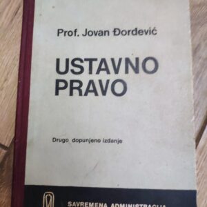 145509856_639f961123eb86-07610370IMG_20221218_23.jpg Ustavno Pravo - Jovan Djordjevic