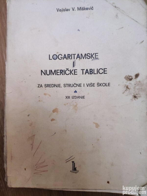 145623136_63a39b417f7823-12667403IMG_20221221_23.jpg Logaritamske i Numericke Tablice za srednje strucne i vise s