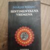 Sentimentalna Vremena - Marjan Rozanc