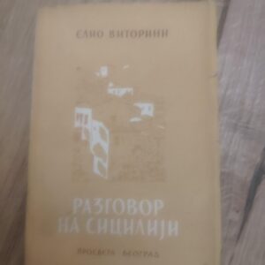 Razgovor na Siciliji - Elio Vitorini