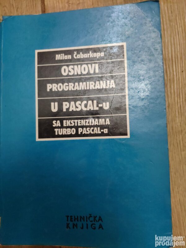 146437239_63c07f86c26779-42853153IMG_20230112_21.jpg Osnovi Programiranja u Pascal u sa ekstenzijama turbo Pascal