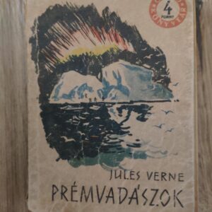 Premvadaszok - Julies Verne