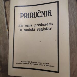 146610971_63c5b00eaa4122-93714344IMG_20230116_19.jpg Prirucnik za upis poreduzeca u sudski registar