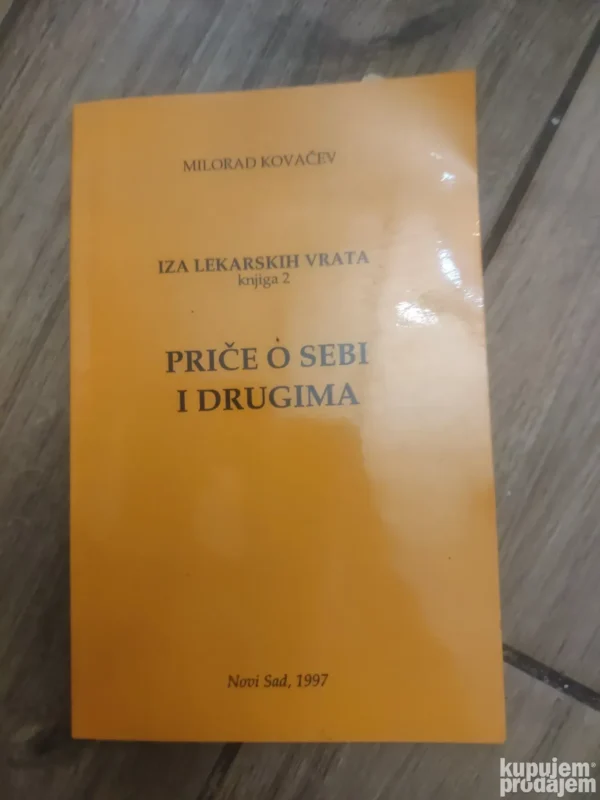 Price o sebi i drugima iza lekarskih vrata knjiga 2
