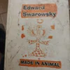 147545859_63e1bb07c895c3-3024778663e1bac232f600-.webp Made In Animal - Edward Swarowsky