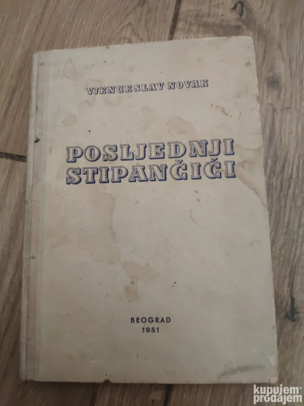 Poslednji Stipancici - Vjenceslav Novak