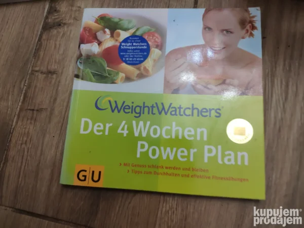 Weight Watchers Der 4 Wochen Power Plan