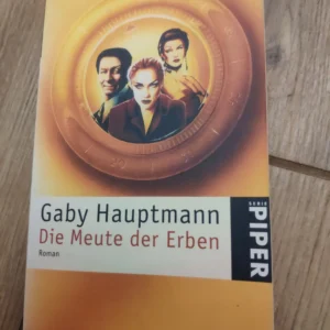148311193_63f67c3e77b5d6-81592022IMG_20230222_20.webp Die Meute der Erben - Gaby Hauptmann