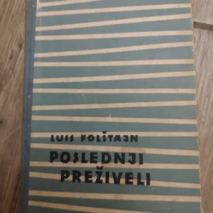 Poslednji Preziveli - Luis Folstajn