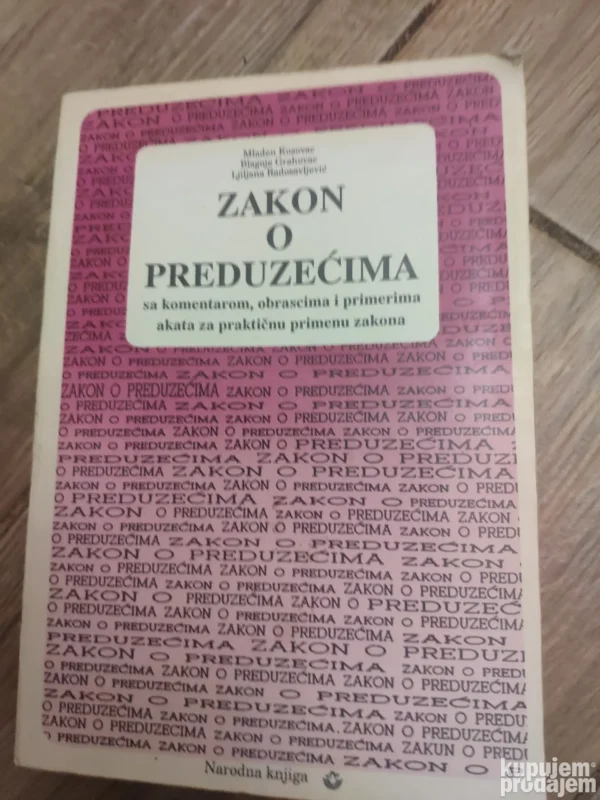 148937128_6407adf678d566-26862194IMG_20230307_22.webp Zakon o Preduzecima sa komentarima obrascima i primerima