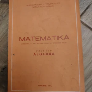Matematika za 1 razred srednje skole - Algebra