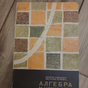 152304168_64714b3bf28a69-99184451IMG_20230527_01.webp Algebra za strucne skole I Deo