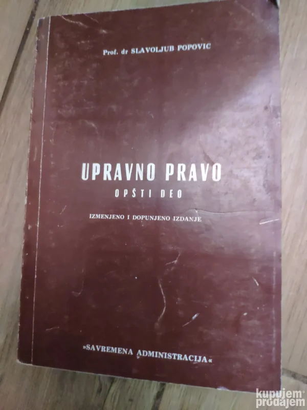 152432704_647592ec53c2c6-72841256IMG_20230529_22.webp Upravno Pravo opsti deo - Slavoljub Popovic