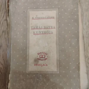 Tamas Batya Kunyhoja - H Beecher Stowe I i II