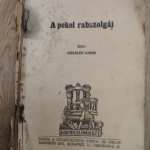 152678884_647c3ef753e996-63162848IMG_20230604_08.webp A Pakol Rabszolgai - Charles Lorre