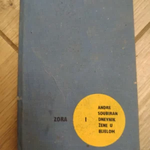 Dnevnik Zene u Belom I - Andre Soubirijan