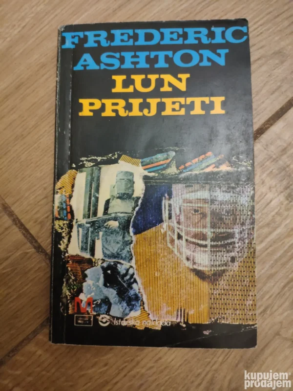 153288104_648e380a8d2802-03966717IMG_20230618_00.webp Lun Prijeti - Frederic Ashton - Lun i gospodari Cikaga
