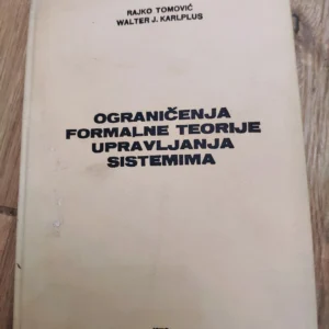 Ogranicenja Formalne Teorije Upravljanja Sistemima