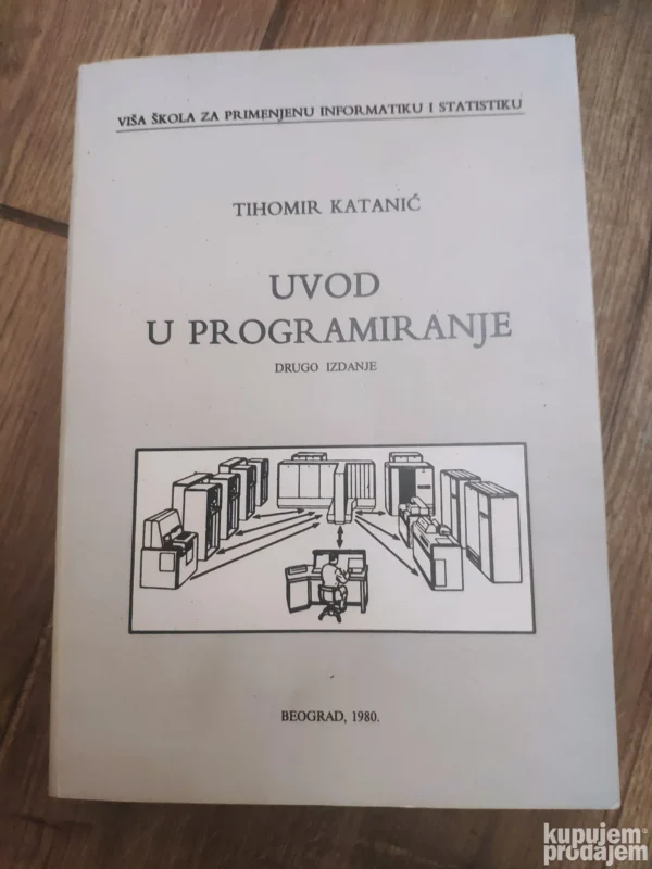 153407737_649205607980a6-19862617IMG_20230620_21.webp Uvod u Programiranje - Tihomir Katanic